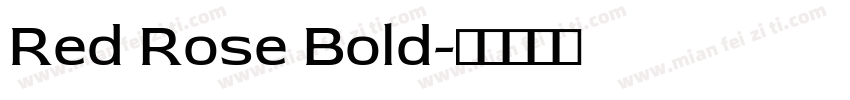 Red Rose Bold字体转换